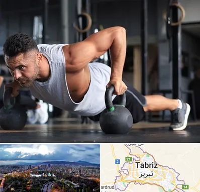 باشگاه فیتنس آقایان در تبریز