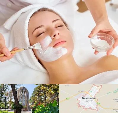 فیشیال پوست در نیشابور