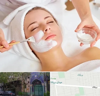 فیشیال پوست در بریانک
