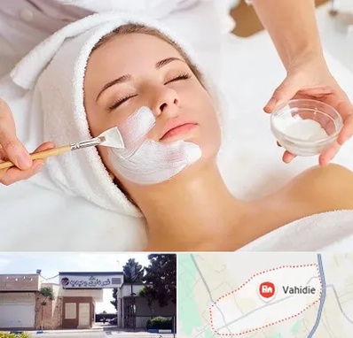 فیشیال پوست در وحیدیه شهریار