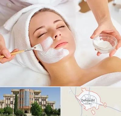 فیشیال پوست در دهدشت