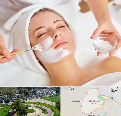 فیشیال پوست در مهرشهر کرج