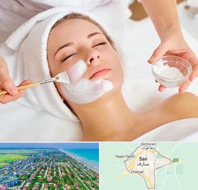فیشیال پوست در ساری