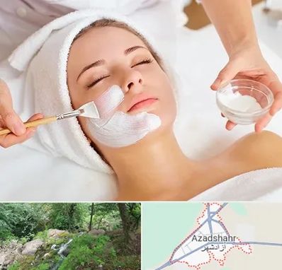 فیشیال پوست در آزادشهر