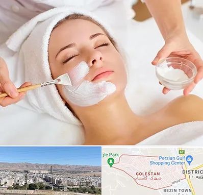 فیشیال پوست در شهرک گلستان شیراز