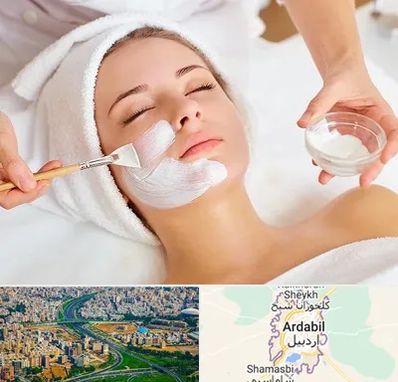 فیشیال پوست در اردبیل