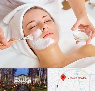 فیشیال پوست در باغ فردوس