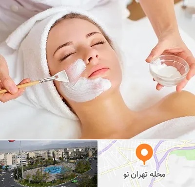 فیشیال پوست در تهران نو