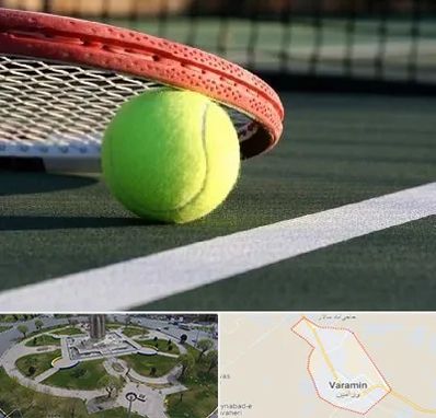 زمین تنیس در ورامین
