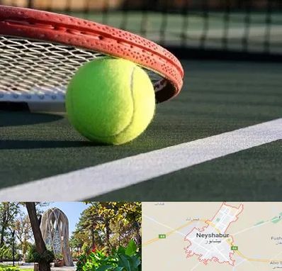 زمین تنیس در نیشابور