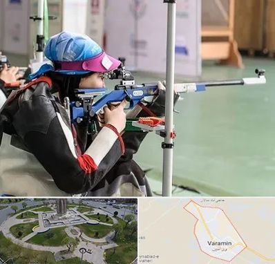 باشگاه تیراندازی بانوان در ورامین