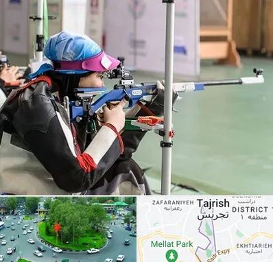باشگاه تیراندازی بانوان در تجریش 