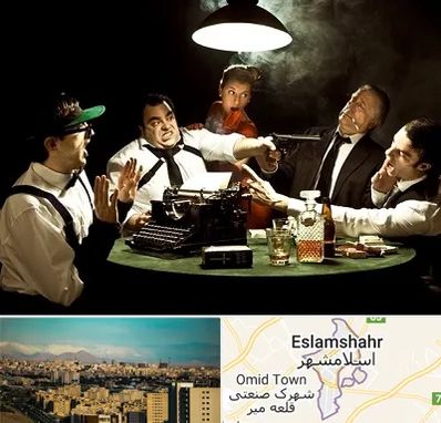 ایونت مافیا در اسلامشهر