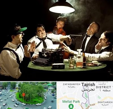 ایونت مافیا در تجریش 