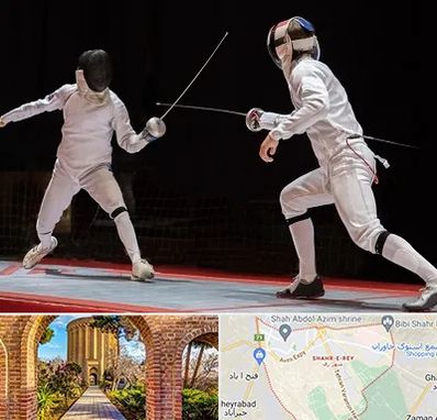 باشگاه شمشیربازی در شهر ری