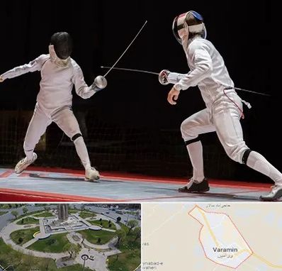 باشگاه شمشیربازی در ورامین