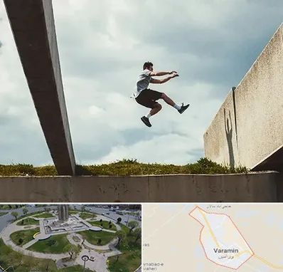 کلاس پارکور در ورامین