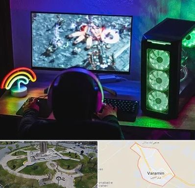 گیم نت کامپیوتر PC در ورامین