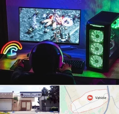 گیم نت کامپیوتر PC در وحیدیه شهریار