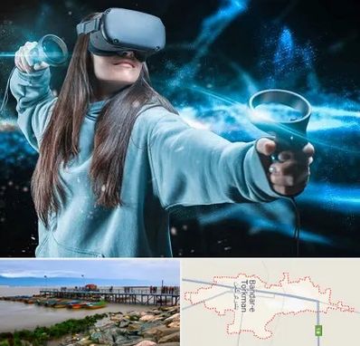 گیم نت VR در بندر ترکمن