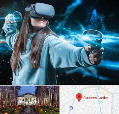 گیم نت VR در باغ فردوس