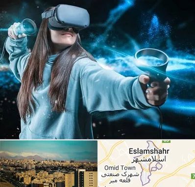 گیم نت VR در اسلامشهر