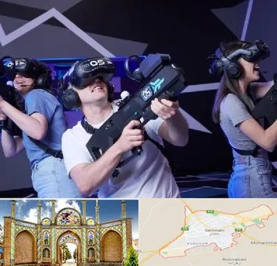 بازی واقعیت مجازی در سمنان