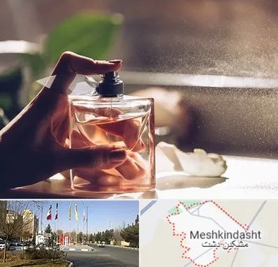 فروشگاه عطر و ادکلن در مشکین دشت