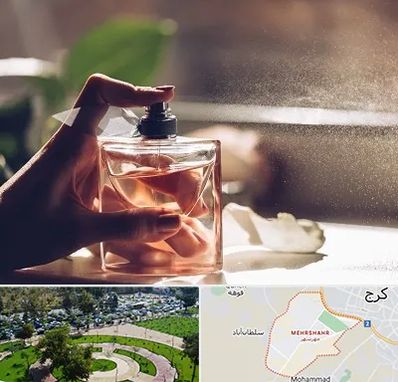 فروشگاه عطر و ادکلن در مهرشهر کرج 