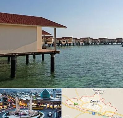 اقامتگاه گردشگری در زنجان