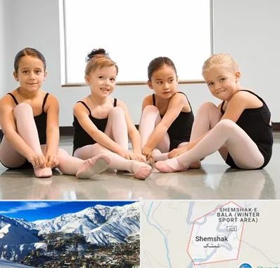 کلاس رقص باله در شمشک