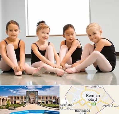 کلاس رقص باله در کرمان