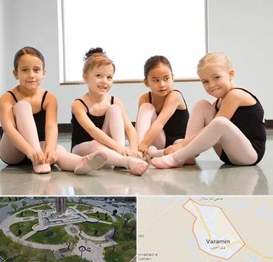 کلاس رقص باله در ورامین