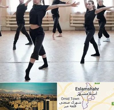 کلاس رقص حرفه ای در اسلامشهر