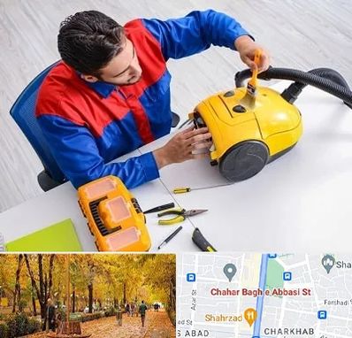 تعمیر جاروبرقی در چهارباغ اصفهان