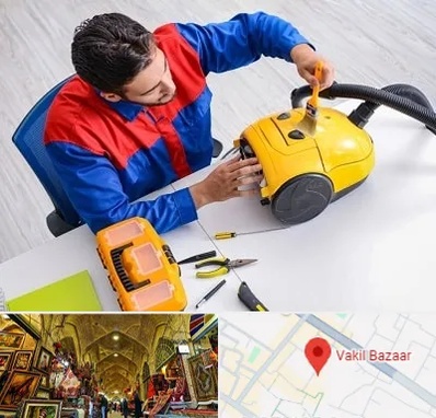 تعمیر جاروبرقی در بازار وکیل شیراز