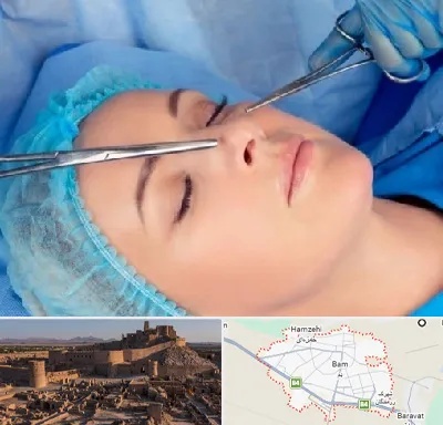 عمل بینی نیمه فانتزی در بم