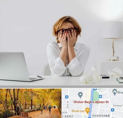 مرکز درمان اضطراب در چهارباغ اصفهان