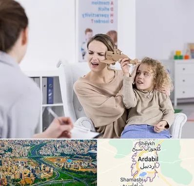 روانشناس بیش فعالی در اردبیل