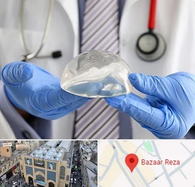 ماموپلاستی در بازار رضا مشهد