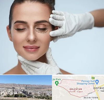 عمل پف چشم در شهرک گلستان شیراز