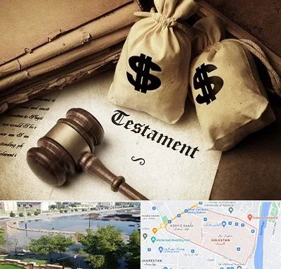 وکیل انحصار وراثت در گلستان اهواز