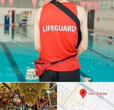 دوره غریق نجات در بازار وکیل شیراز