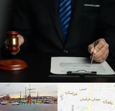 وکیل دعاوی حقوقی در میدان خراسان