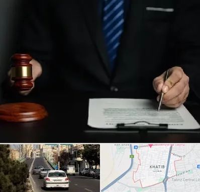 وکیل دعاوی حقوقی در خطیب تبریز