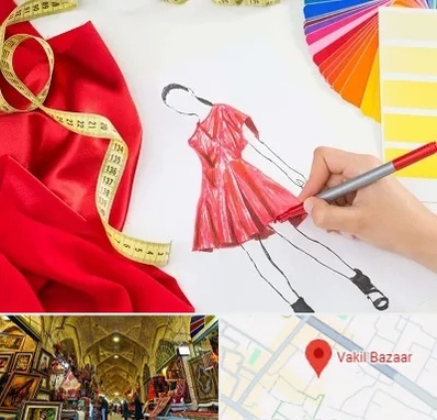 کلاس طراحی لباس در بازار وکیل شیراز