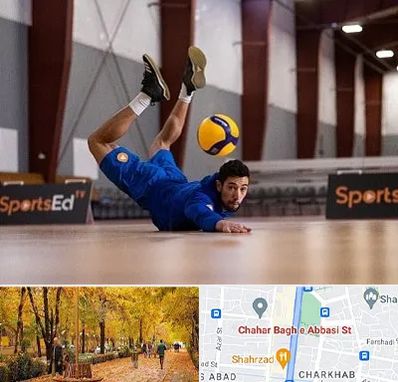 آموزشگاه والیبال در چهارباغ اصفهان