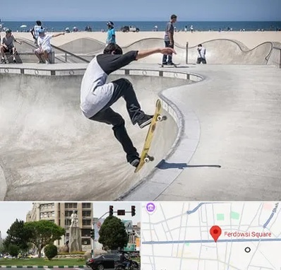 پیست اسکیت در میدان فردوسی تهران