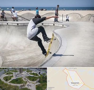 پیست اسکیت در ورامین