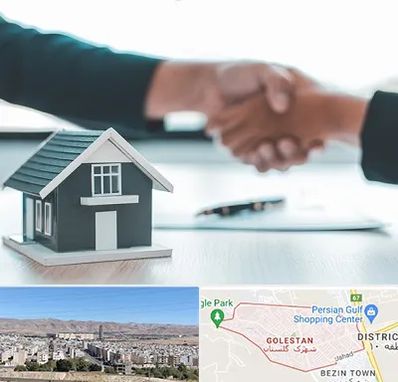 مشاور املاک در شهرک گلستان شیراز